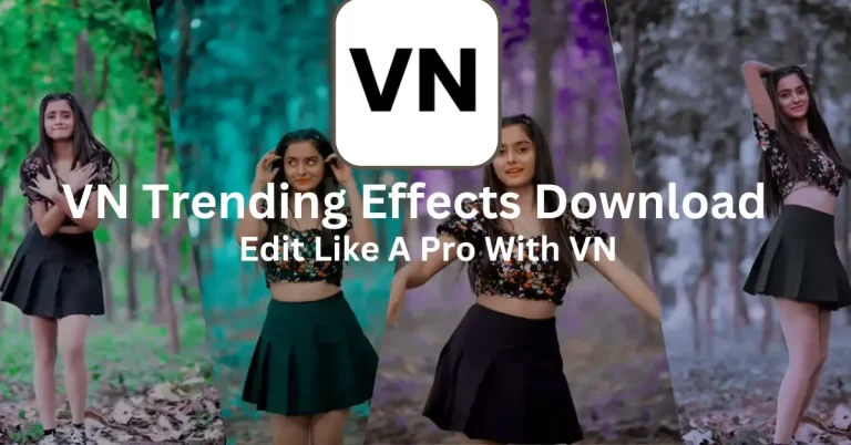 VN Effects Download- VN Editor Premium Effects And Filters 5 VN Effects Download banner