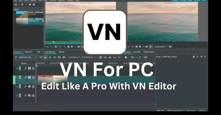 VN For PC - Download Latest and Professional Video Editor  6 VN For PC