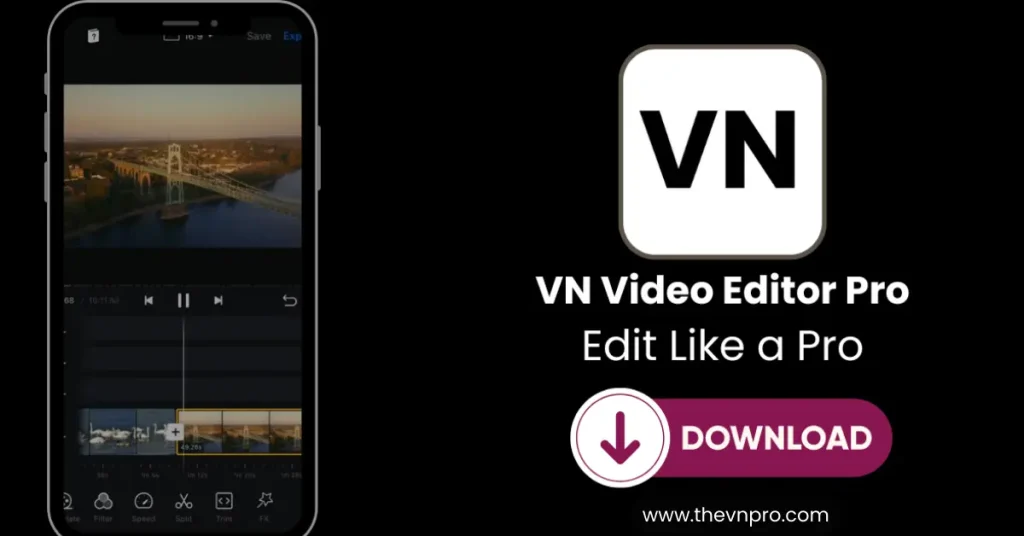 VN Video Editor For iOS V1.93.1 Download - Easy and Pro Editor 2 VN Video Editor for iOS